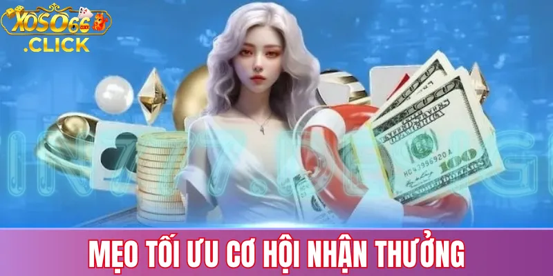 Thưởng Nạp Lần Đầu Xoso66: Hướng Dẫn Nhận Quà Khủng 2 Mẹo giúp người chơi tối ưu cơ hội nhận thưởng nạp lần đầu Xoso66