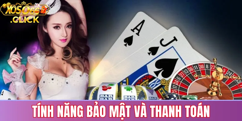 Game bài Xoso66: Trải nghiệm sòng bạc trực tuyến mới nhất 2026 2 Tính năng bảo mật dữ liệu và phương thức thanh toán tại Xoso66, hỗ trợ nạp rút nhanh qua ngân hàng và ví điện tử