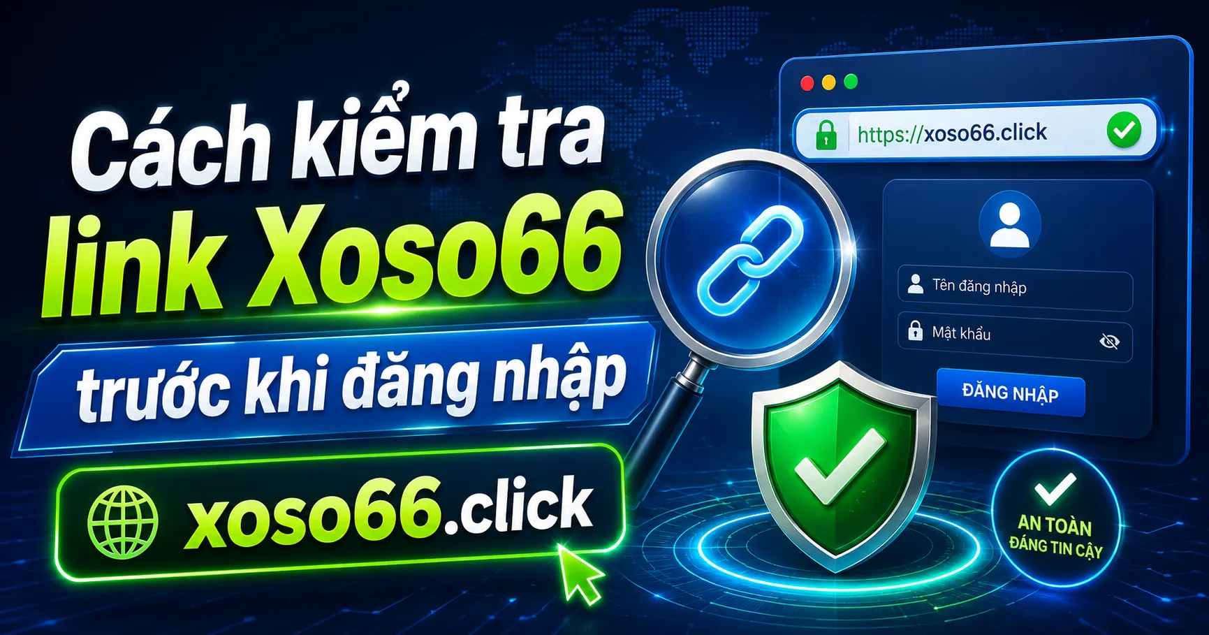 Cách kiểm tra link Xoso66 trước khi đăng nhập
