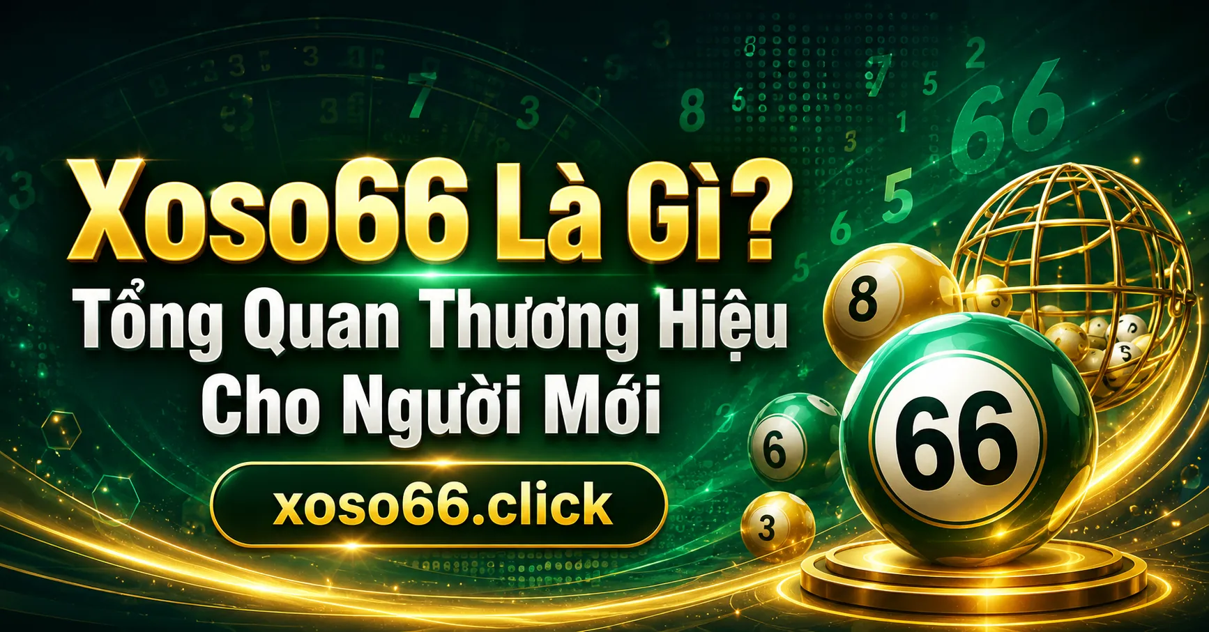 Xoso66 là gì